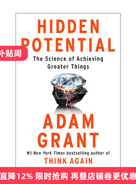 英文原版 Hidden Potential 隐藏的潜力 成就伟大事业的科学 Think Again作者Adam Grant 精装 英文版 进口英语原版书籍