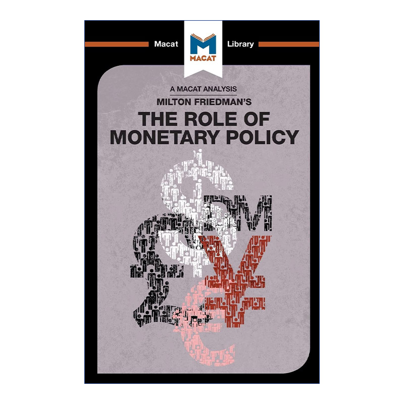 The Role of Monetary Policy 货币政策的作用 MACAT解读系列进口英文原版书籍