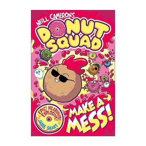 英文原版 Donut Squad Make a Mess 甜甜圈小队 大闹一场 爆笑全彩儿童漫画 英文版 进口英语原版书籍