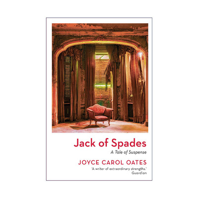 Jack of Spades 黑桃J 乔伊斯·卡罗尔·欧茨进口原版英文书籍