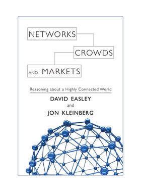 英文原版 Networks  Crowds  and Markets 网络、群体与市场  揭示高度互联世界的行为原理与效应机制 大卫·伊斯利 精装 进口书