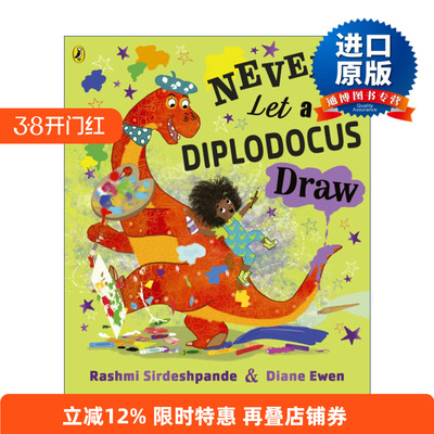 Never Let a Diplodocus Draw 不要让梁龙看书进口原版英文书籍