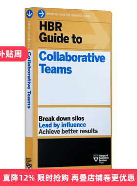 英文原版 HBR Guide to Collaborative Teams HBR Guide Series 哈佛商业评论协作团队指南 哈佛商业评论指南系列 进口英语原版书