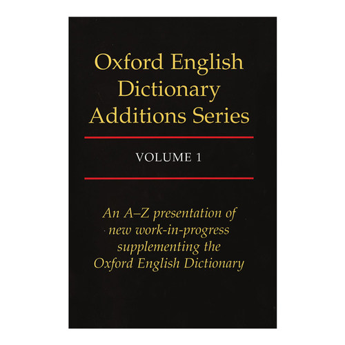 英文原版 Oxford English Dictionary Additions Series Volume 1 牛津英语大词典增补本 精装第一卷 英文版 进口英语原版书籍