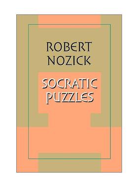 英文原版 Socratic Puzzles 苏格拉底的困惑 罗伯特?诺齐克 哈佛大学哲学教授 英文版 进口英语原版书籍