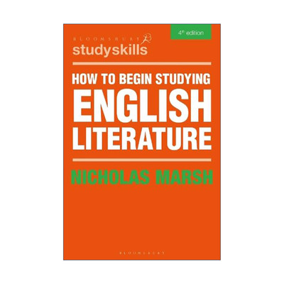 英文原版 How to Begin Studying English Literature 如何研究英国文学 Nicholas Marsh 大学生文学学习指南 进口英语原版书籍