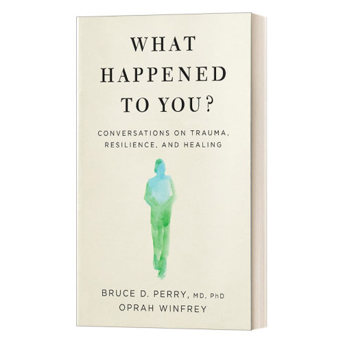 英文原版 What Happened to You 经历了什么 关于创伤 疗愈和复原力的对话 英文版 进口英语原版书籍