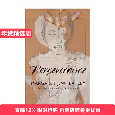 英文原版 Perseverance 毅力 自我实现指南 领导力与新科学作者玛格丽特·惠特利 英文版 进口英语原版书籍