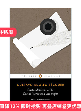 原版 Cartas desde mi celda  Cartas literarias a una mujer 贝克尔书信集 斗室书简 西班牙语版 企鹅经典 英文版进口原版书籍