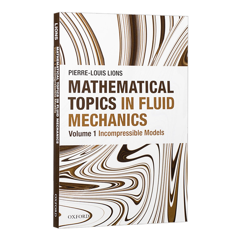 英文原版 Mathematical Topics in Fluid Mechanics  液体力学中的数学问题，第一卷：不可压缩模型 英文版 书籍/杂志/报纸 原版其它 原图主图