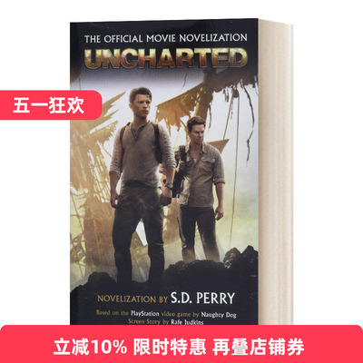 英文原版小说 Uncharted  The Official Movie Novelization 神秘海域 官方电影小说 英文版 进口英语原版书籍