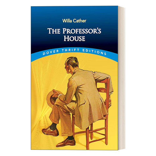 英文原版 The Professor's House 教授之屋 美国文学艺术院院士薇拉凯瑟小说 Dover Thrift Editions 英文版 进口英语原版书籍