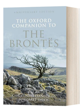 The Oxford Companion to the Brontes  牛津勃朗特姐妹手册：周年纪念版进口原版英文书籍