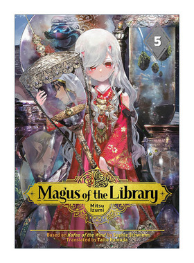 英文原版 Magus of the Library 5 图书馆的大魔法师5 奇幻冒险漫画 泉光Mitsu Izumi 讲谈社 英文版 进口英语原版书籍