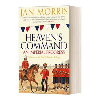 Heaven's Command 天堂的命令 不列颠治下的和平三部曲 简·莫里斯进口原版英文书籍