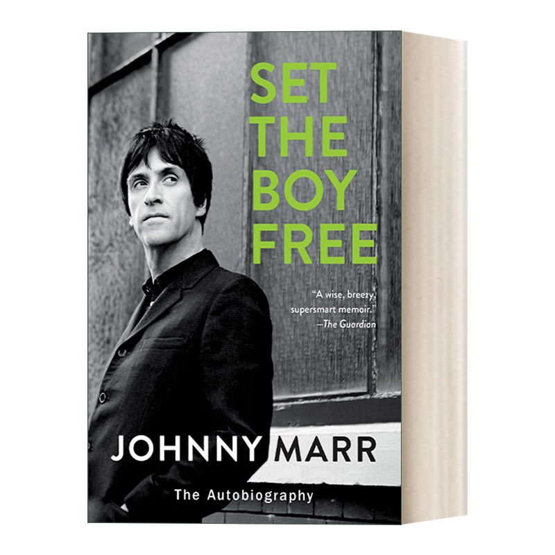 Set the Boy Free 约翰尼玛尔 自传 前The Smiths乐队传奇吉他手进口原版英文书籍