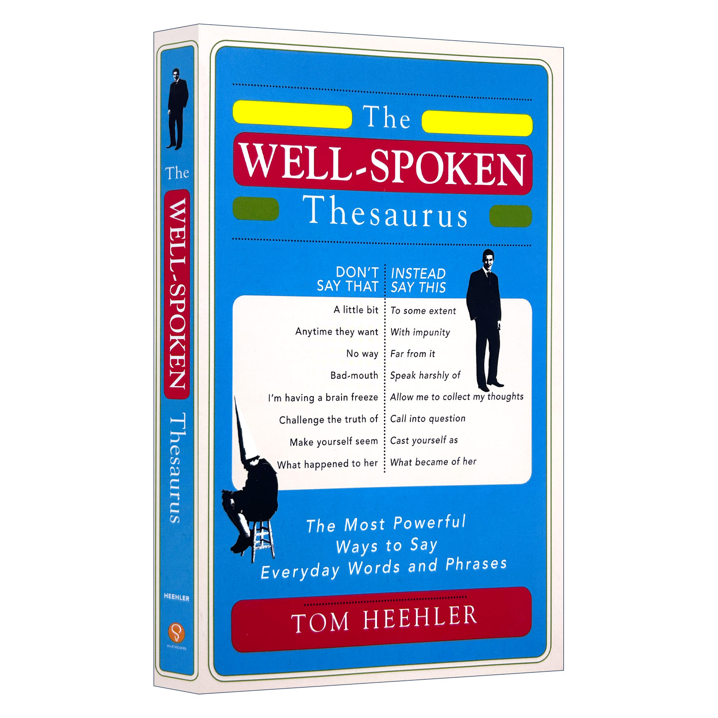 英文原版 The Well-Spoken Thesaurus 英语口语词库 日常单词和短语 善于辞令的辞典 英文版 进口英语原版书籍