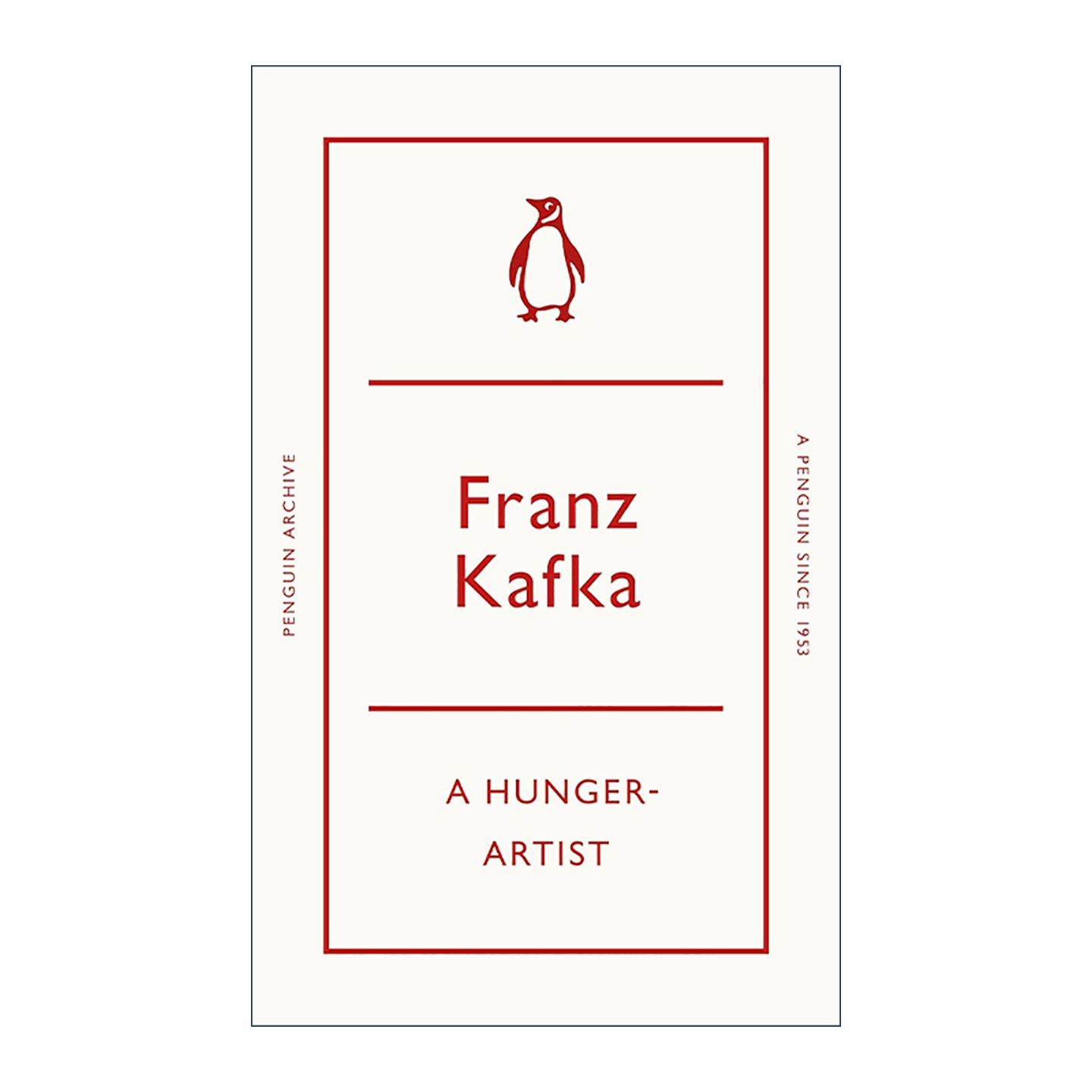 英文原版 A Hunger-Artist 饥饿艺术家 弗兰兹·卡夫卡 企鹅经典文学90周年纪念系列 英文版 进口英语原版书籍