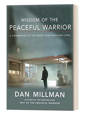 英文原版 Wisdom of the Peaceful Warrior 写在深夜加油站之后 苏格拉底如是说 Dan Millman丹·米尔曼 英文版 进口英语原版书籍