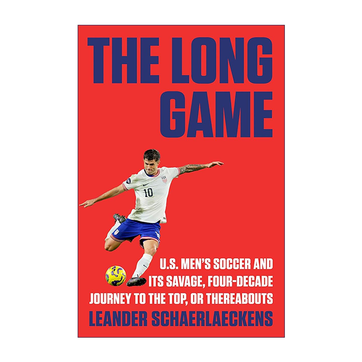 英文原版 The Long Game 漫长征途 美国男足四十年荆棘路 巅峰之旅 世界杯 足球 精装插图版 英文版 进口英语原版书籍