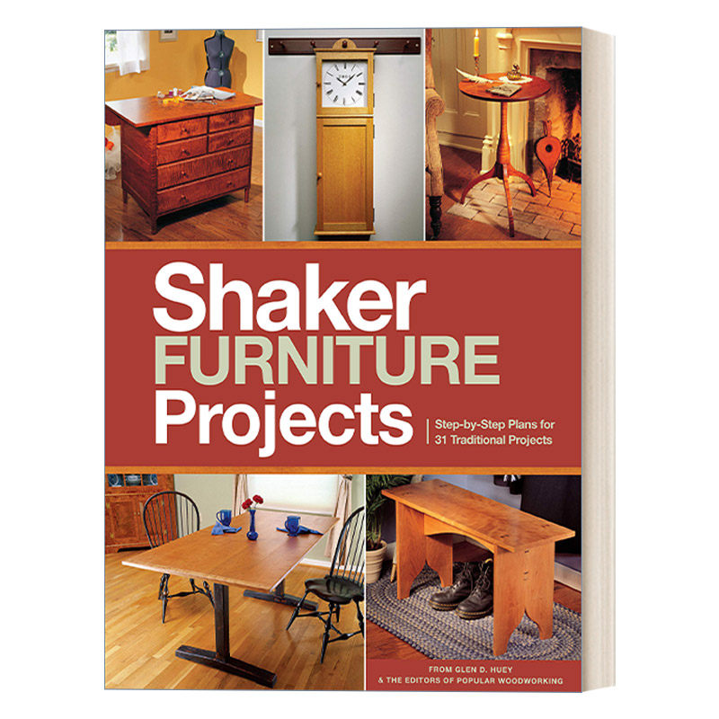 英文原版 Popular Woodworking's Shaker Furniture Projects 木工杂志 摇床家具制作指南 实木曲线家具制作技巧 手工艺 工具书