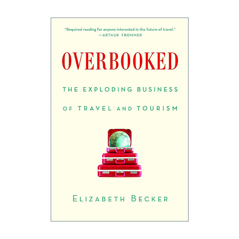 英文原版 Overbooked 旅行的意义 一趟揭开旅游暗黑真相的环球之旅 英文版 进口英语原版书籍