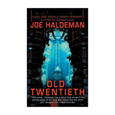 英文原版 Old Twentieth 古老的二十世纪 科幻小说 千年战争作者 雨果奖得主乔·霍尔德曼 英文版 进口英语原版书籍