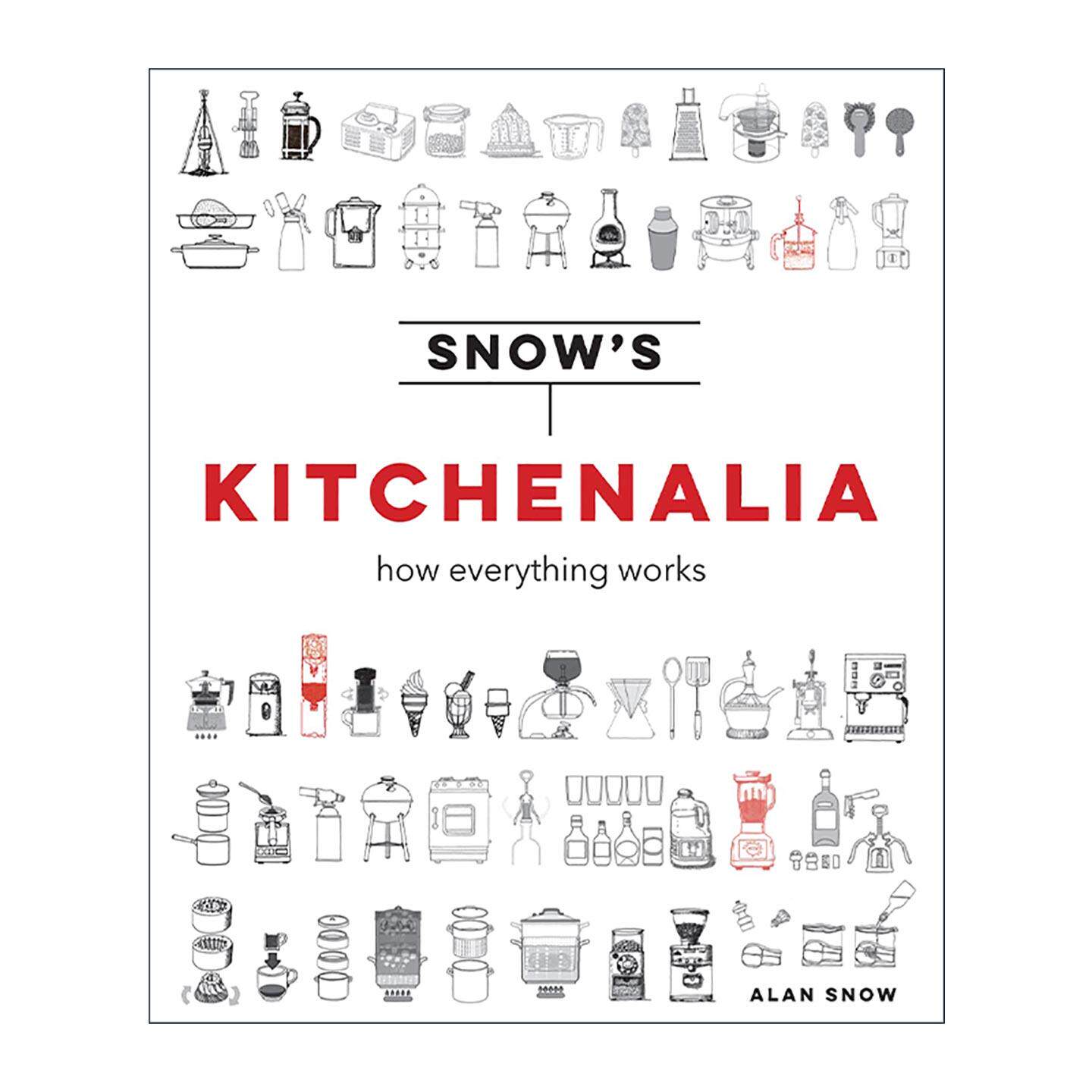 英文原版 Snow's Kitchenalia How everything works 全球厨具手绘图鉴 全彩精装厨具百科 艾伦·斯诺 英文版 进口英语原版书籍