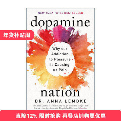英文原版 Dopamine Nation 多巴胺国家 在放纵时代寻找平衡 英文版 进口英语原版书籍