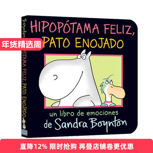 原版 Hipopótama Feliz Pato Enojado 开心的河马 生气的鸭子 西班牙语版 纸板书 桑德拉博因顿 进口原版书籍