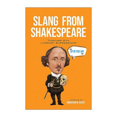 英文原版 Slang from Shakespeare 莎士比亚俚语集 含文学表达 名言警句 英文版 进口英语原版书籍