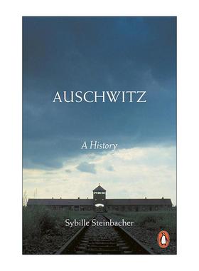 英文原版 Auschwitz 奥斯维辛的历史 Sybille Steinbacher 英文版 进口英语原版书籍