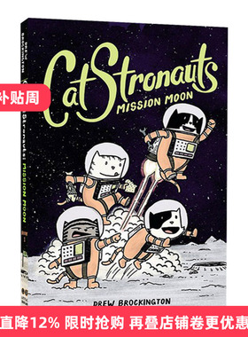CatStronauts: Mission Moon猫猫历险记1 全彩漫画书太空宇宙题材进口原版英文书籍