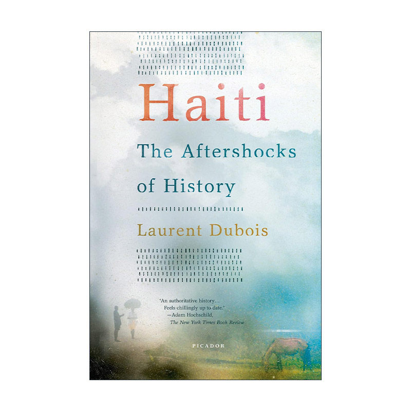 英文原版 Haiti 海地 历史的余震 美国杜克大学历史学家Laurent Dubois 英文版 进口英语原版书籍