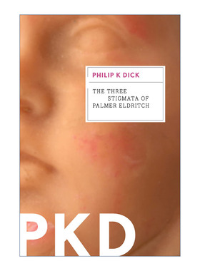 英文原版 The Three Stigmata of Palmer Eldritch 帕莫艾德里奇的三处圣痕 菲利普迪克 英文版 进口英语原版书籍