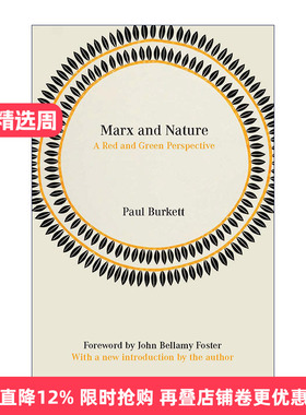 英文原版 Marx and Nature A Red Green Perspective 马克思和自然 红绿视角 环境保护 经济学教授Paul Burkett 英文版