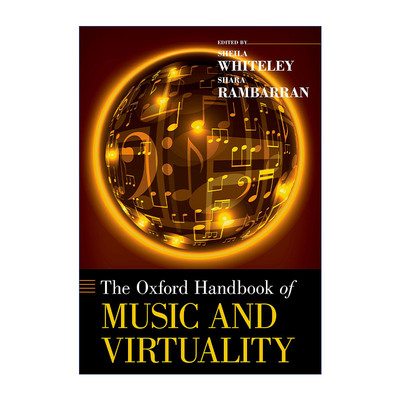 英文原版 The Oxford Handbook of Music and Virtuality 牛津音乐和虚拟性手册 英文版 进口英语原版书籍