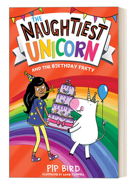英文原版 The Naughtiest Unicorn and the Birthday Party 独角兽系列12 独角兽和生日派对 英文版 进口英语原版书籍
