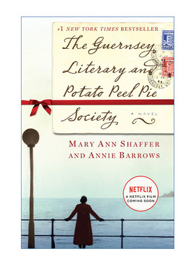 英文原版 The Guernsey Literary and Potato Peel Pie Society 根西岛文学与土豆皮馅饼俱乐部 Mary Ann Shaffer 精装