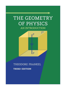 The Geometry of Physics 物理几何学导论 Theodore Frankel进口原版英文书籍