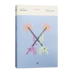 Cymbeline (The Pelican Shakespeare) 辛白林 鹈鹕鸟莎士比亚系列进口原版英文书籍