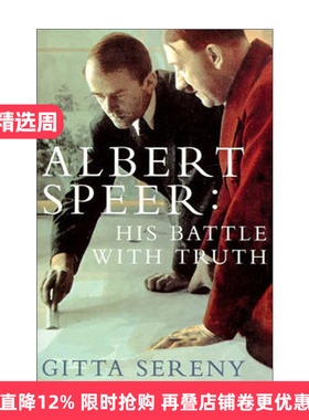 英文原版 Albert Speer His Battle With Truth 希特勒盟友阿尔伯特·斯佩尔 他的奋斗与真实 英文版 进口英语原版书籍
