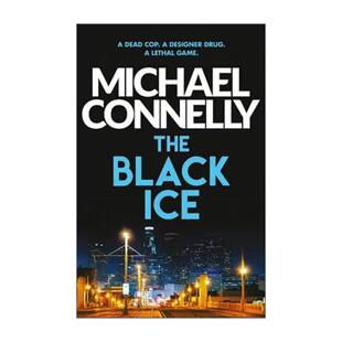 英文原版 Black Ice 黑冰 侦探推理悬疑小说 迈克尔·康纳利 Michael Connelly 英文版 进口英语原版书籍