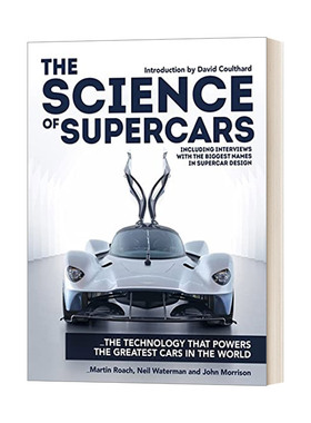 The Science of Supercars 为世界上提供动力的技术 超级跑车科学 精装进口原版英文书籍