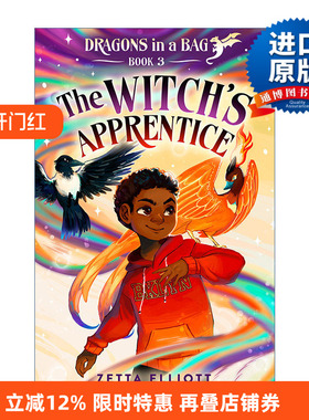 英文原版 The Witch's Apprentice Dragons in a Bag 03 女巫的学徒 袋子里的龙系列2 儿童奇幻小说 Zetta Elliott 进口英语书籍