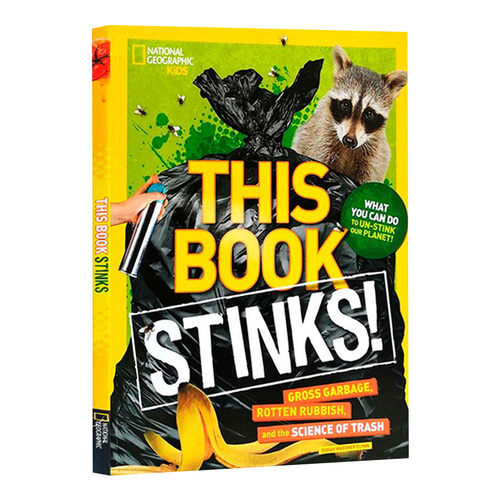 This Book Stinks!  这本书很臭! 大垃圾、烂垃圾和垃圾科学进口原版英文书籍