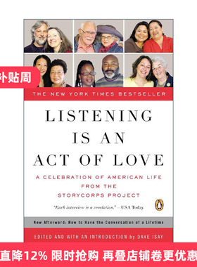 英文原版 Listening Is an Act of Love 倾听是一种爱的行为 StoryCorps故事集 传记 Dave Isay英文版 进口英语原版书籍