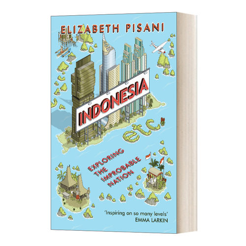 Indonesia Etc. 印尼 Etc. : 众神遗落的珍珠 伊莉莎白·皮萨尼进口原版英文书籍