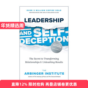 英文原版 Leadership and Self-Deception Fourth Edition别找替罪羊 如何跳出自欺欺人的思维盒子 第四版 领导管理美国亚宾泽协会
