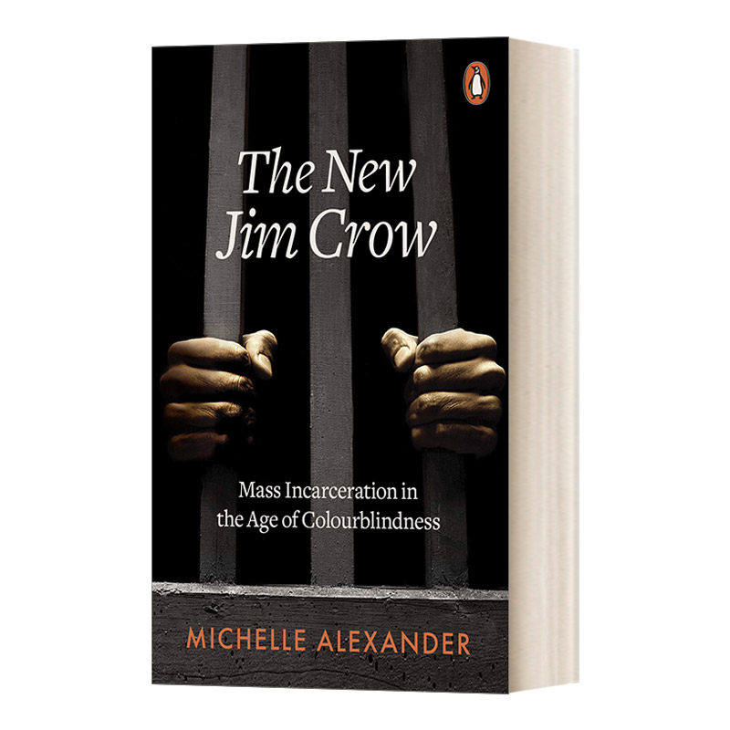 The New Jim Crow 新种族隔离主义 米歇尔·亚历山大进口原版英文书籍